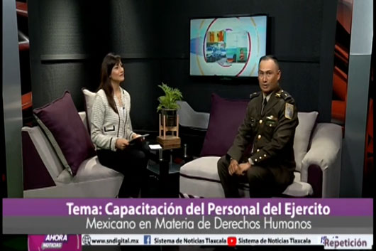 El Ejercito Mexicano realiza capacitaciones constantes en derechos humanos 