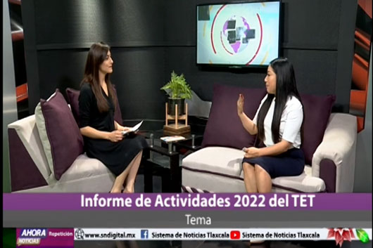 Informa presidenta del Tribunal Electoral de Tlaxcala actividades 2022