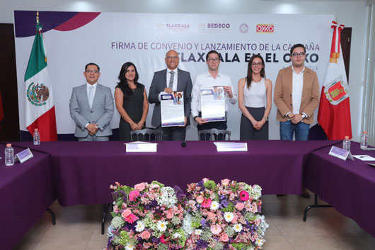 Firman convenio gobierno estatal y cadena de autoservicio para la campaña “Tlaxcala en el OXXO”