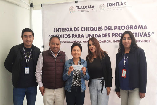 Respalda FOMTLAX actividad productiva de emprendedores tlaxcaltecas