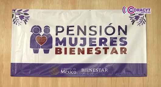 Inició registro del programa “Pensión Mujeres Bienestar”