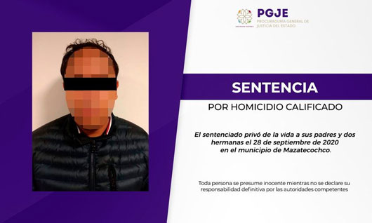 PGJE logra sentencia condenatoria de 80 años de prisión en contra de hombre por homicidio calificado