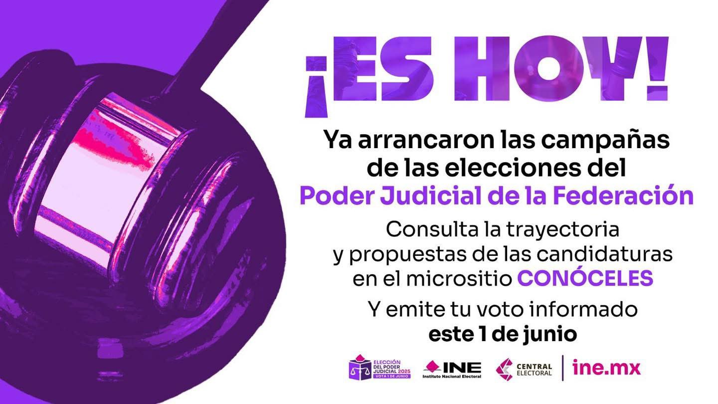 Hoy inician campañas de candidaturas a elección del Poder Judicial de la Federación.