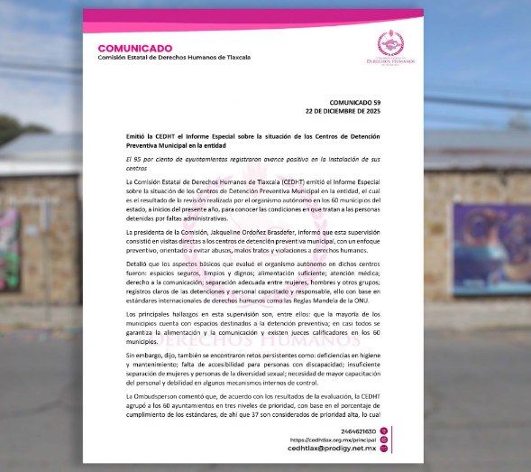 Emitió la CEDHT el Informe Especial sobre la situación de los Centros de Detención Preventiva Municipal en la entidad