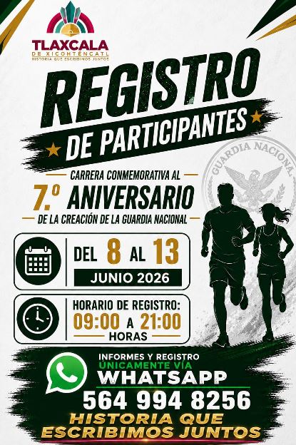 Invita Ayuntamiento de Tlaxcala a la carrera conmemorativa al 7º Aniversario de la Guardia Nacional y llama a tomar previsiones viales